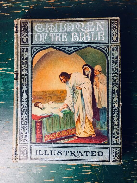 Children of The Bible Illustrated 1911 Antiq...