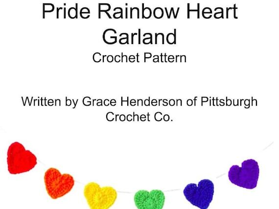 Pride Rainbow Heart Garland Crochet Pattern...