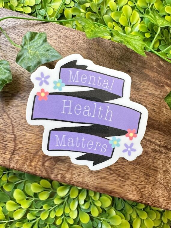 Mental Health Matters Banner Sticker | Mental...