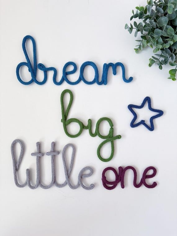 Wire Knit 'Dream Big Little One' Nursery Wall...