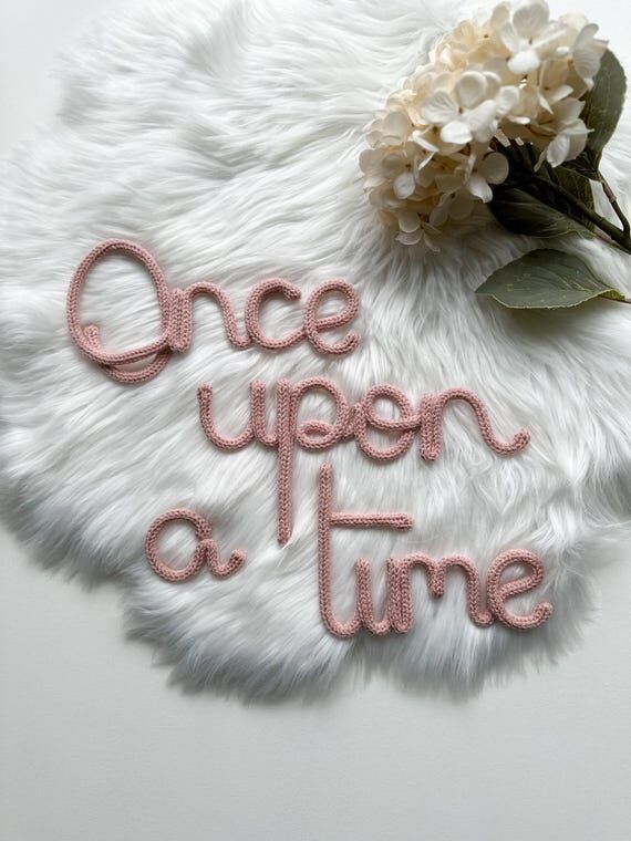 Knitted Wire "Once Upon a Time" Sig...