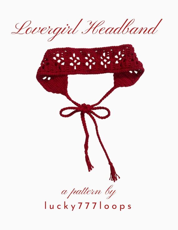 Crochet Lacy Headband Pattern - The Lovergirl...