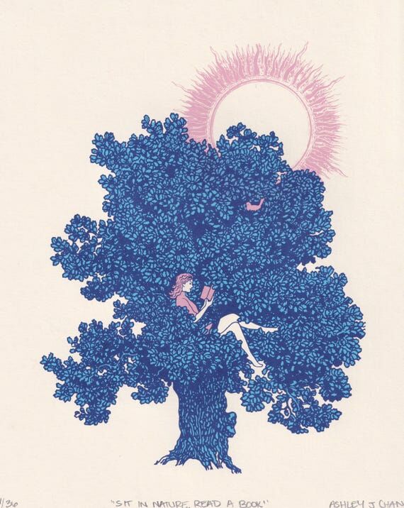 Sit in Nature, Read a Book | Hand-Pulled Scre...