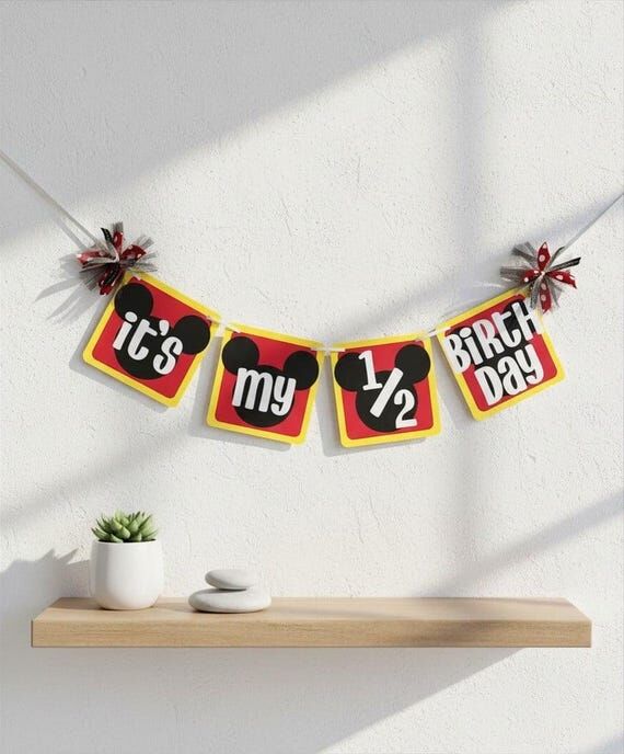 Mickey Mouse Half Birthday Banner: It’s My ...