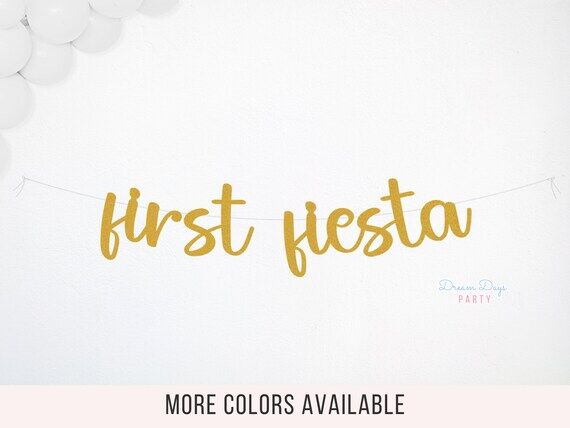 First Fiesta Banner: 1st Birthday – Cinco d...