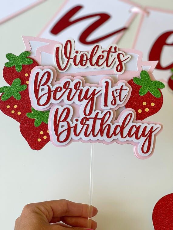 Strawberry Cake Topper: Berry First Birthday ...