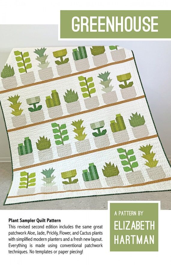 Greenhouse Quilt Pattern, Elizabeth Hartman, ...