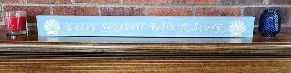 Over the Door Wood Sign | Every Seashell Tel...
