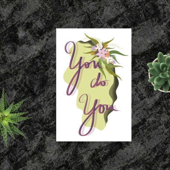You Do You Art Print: Motivational Living Roo...