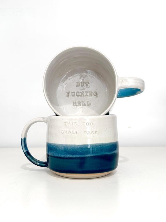 This Too Shall Pass But F*cking Hell Mug / ce...